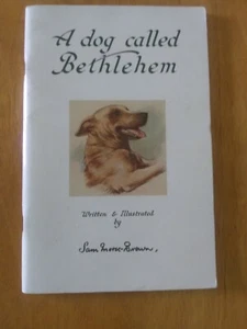 A Dog Called Bethlehem, by Sam Morse-Brown. PB. 1990 - Picture 1 of 6