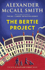 Alexander Mccall Smith The Bertie Project Paperback Us Import