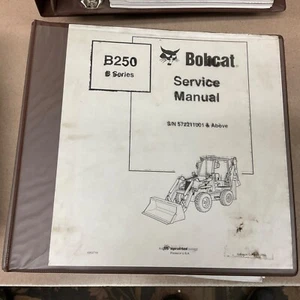 Bobcat B250 TRACTOR BACKHOE LOADER SERVICE SHOP REPAIR MANUAL GUIDE PART 6902715 - Picture 1 of 6