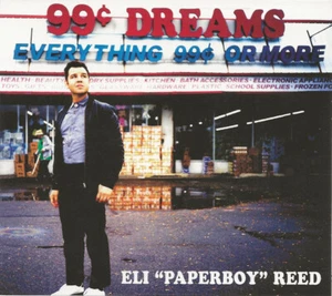 Eli ''Paperboy'' Reed 99 Cent Dreams - CD - Picture 1 of 3