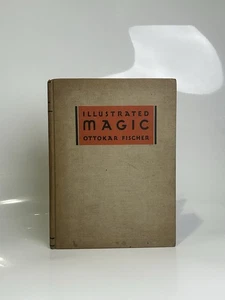 Illustrated Magic By Ottokar Fischer 1944 Edition HC Book - Bild 1 von 6