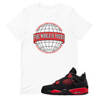 Shirt for Jordan 4 Retro Crimson Red Thunder CT8527-016 White World 