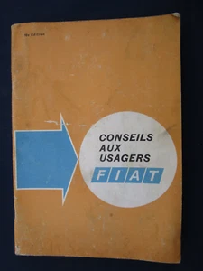 Brochure manuel notice Conseils aux Usagers FIAT voitures 18e édition 1969 - Imagen 1 de 5