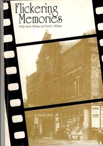 Flickering Memories: History of the Cinema in Ashton-under-Lyne  - Picture 1 of 2