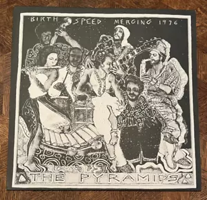 THE PYRAMIDS - Birth/Speed/Merging 1976 ~ PYRAMID 3 (STRUT 162) { Reissue} -RARE - Imagen 1 de 4