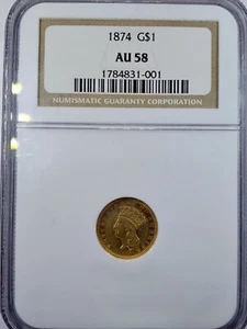 1874 GOLD DOLLAR NGC AU58 EVERYMAN SET - Picture 1 of 4