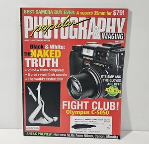 Popular Photography & Imaging Magazine April 2003 - Fight Club Olympus C-5050 - Foto 1 di 2