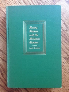 Making Pictures with the Miniature Camera by Jacob Deschin 1937 - Picture 1 of 10