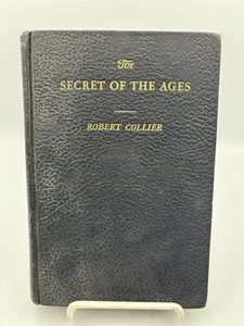 The Secret of the Ages by Robert Collier - 20th Printing 1963 Hardcover - Picture 1 of 9