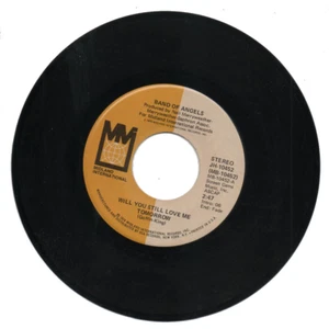 BAND OF ANGELS 45 Record "WILL YOU STILL LOVE ME TOMORROW" Stereo/Mono Mint- - Imagen 1 de 2