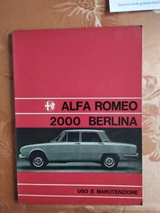 ALFA ROMEO 2000 Berlina MANUALE USO MANUTENZIONE - ORIGINALE 1974 Collezione - Foto 1 di 8