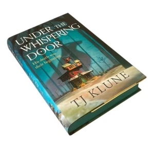 UNDER THE WHISPERING DOOR * SPRAYED EDGE LIMITED EDITION * TJ KLUNE RARE 1st ED. - Imagen 1 de 3