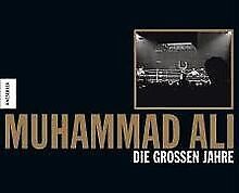 Muhammad Ali. Die großen Jahre | Buch | Zustand gut