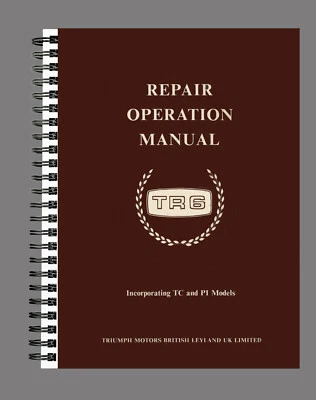 TRIUMPH TR6 WORKSHOP AND MAINTENANCE MANUAL TALLER BOOK PAPER REPRINT ENGLISH - Imagen 1 de 4