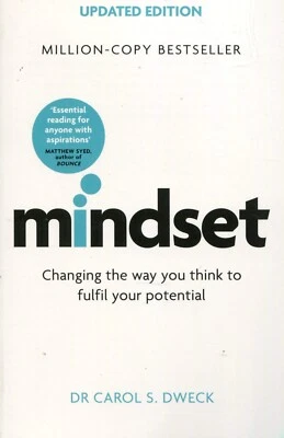 Mindset : Changing The Way You think To Fulfil Your Potential by Carol Dweck - Image 1 of 4
