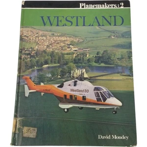 Planemakers Westland David Mondey Hardcover Aviation Book - Picture 1 of 8