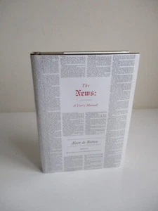 SIGNED Alain de Botton THE NEWS - A USER'S MANUAL First US Edition 2014 Hardback - Picture 1 of 15