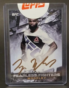 2017 Topps UFC Knockout Fearless Fighter Autographs #FFA-TW Tyron Woodley 9/25 - Picture 1 of 2