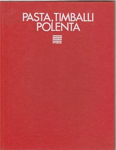 Il mondo in cucina Pasta timballi polenta Sansoni 1973 B5001 - Imagen 1 de 1