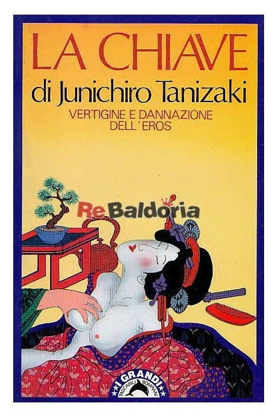 La chiave Bompiani Tanizaki Junichiro Narrativa giapponese  - Immagine 1 di 1