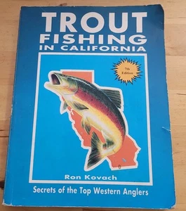 Forellenangeln in Kalifornien 7. Auflage 2001 von Ron Kovach; Top Angler Geheimnisse! - Bild 1 von 12