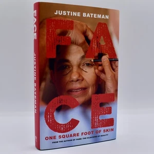 Gesicht: Ein Quadratfuß Haut von Justine Bateman 1. Auflage HC/DJ SIGNIERT vom Autor - Bild 1 von 11