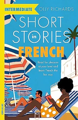 Short Stories in French for Intermed..., Richards, Olly - Image 1 of 2