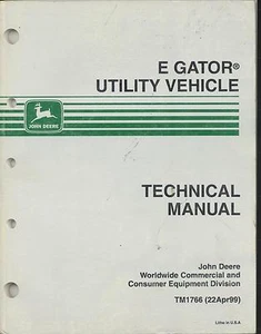 John Deere TM1766 Technical Tech  Manual E Gator Utility Vehicle - Picture 1 of 1