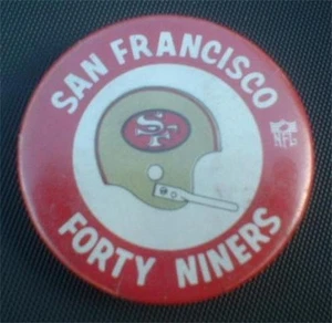 VINTAGE PINBACK BUTTON SAN FRANCISCO FORTY NINERS 49ers FOOTBALL EMBLEM LOGO PIN - Bild 1 von 1