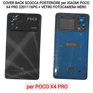 COVER BACK SCOCCA POSTERIORE per XIAOMI POCO X4 PRO 2201116PG + VETRO FOTOCAMERA - Foto 1 di 1