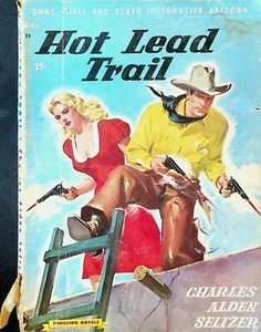Hot Lead Trail by Charles Alden Seltzer Thrilling Novels SC Popular Library - Imagen 1 de 1