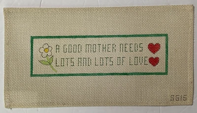 A Good Mother Hand-Painted Needlepoint Canvas Quote Mother's Day Love Motherhood - Image 1 of 4