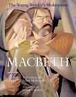 Macbeth (Young Reader's Shakespeare) by Shakespeare, William Hardback Book The