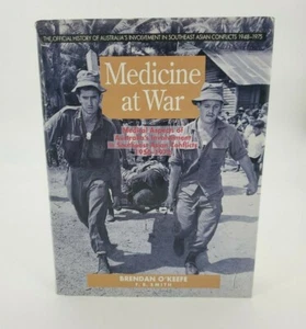 1994 Medicine at war, Medical Aspects of Australia's involvement.. O'Keefe HC/DJ - Bild 1 von 12