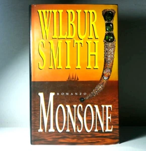 MONSONE DI WILBUR SMITH ROMANZO LIBRO 1999 COPERTINA RIGIDA (28) - Foto 1 di 7