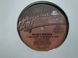 RANDY BROWN - "WE OUGHT TO BE DOIN' IT" / PROMO! / CHOCOLATE CITY RECORDS 1980 - Imagen 1 de 2