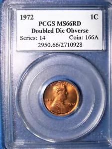 * 1972 "DOUBLE DIE OBVERSE" LINCOLN MEMORIAL PENNY "BETTER DATE"- MS-66RD PCGS* - Picture 1 of 4
