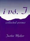 i vs. I: collected poems.by Maher  New 9780595180936 Fast Free Shipping<|