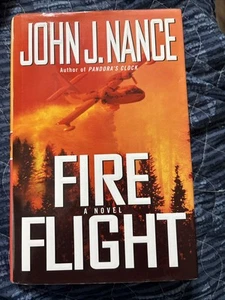 Fire Flight: A Novel John J Nance - Picture 1 of 4