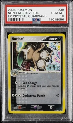 2006 POKEMON EX CRYSTAL GUARDIANS #39 NUZLEAF-REVERSE FOIL PSA 10 - Image 1 of 2