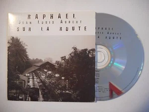 RAPHAEL & JEAN LOUIS AUBERT : SUR LA ROUTE ♦ CD SINGLE ♦ - Imagen 1 de 2