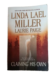 Claiming His Own Miller, Linda Lael 50% OFF 3+ Romance PB Good '03 Free US Ship - Picture 1 of 3