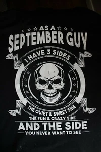AS A SEPTEMBER GUY- I HAVE 3 SIDES... Hoodie Sweatshirt, X-Large, Black - Picture 1 of 7
