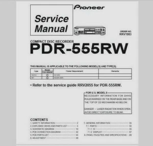 Pioneer PDR-555RW Audio CD Player Recorder - SERVICE MANUAL   - Picture 1 of 1