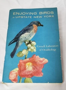 Enjoying Birds In Upstate New York Paperback 1963 Olin and Sally - Foto 1 di 3