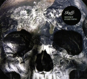Skuff - Destroy Anything (CD 2012 Audio Danger UK) - Picture 1 of 2