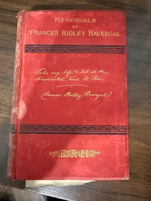 1885 Memorials of Frances Ridley Havergal by M.V.G.H - Vintage Hardcover Book - Image 1 of 4
