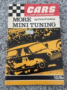 More Mini Tuning By Clive Trickey - Paperback Book 1968 1275 Sprite Midget BMC - Picture 1 of 8