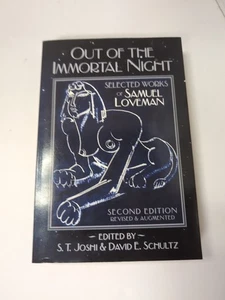 Out Of the Immortal Night  Selected Works of Samuel Loveman 2021 Trade PB - Picture 1 of 5