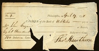 PA $800 PHILADELPHIA The Bank of The United States April, 1798 Cashier Check #4 - Image 1 of 2